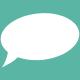 A white speech bubble on a teal background